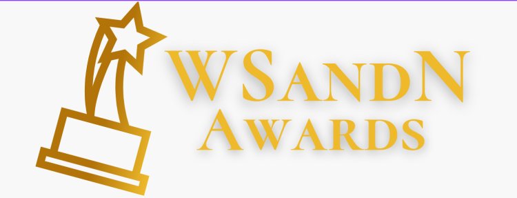 Nobel Prize Recipients to Join Selection Process of WSANDN Awards.